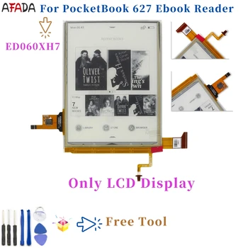 Новата 6-Инчов Екран Eink ED060XH7 За PocketBook 627 Touch Lux 4 pb627 Резервни Части За Четене на Електронни Книги с Безплатен Инструмент