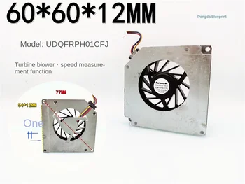 Panasonic турбо вентилатор 60*60*12 Мм измерване на скоростта на вентилатора 5 На 6 см 6012 UDQFRPH01CFJ