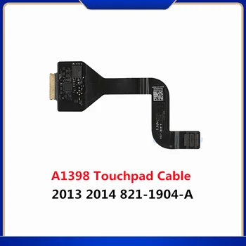 Нов гъвкав кабел за тракпад 821-1904-A, Macbook Pro 15 Retina