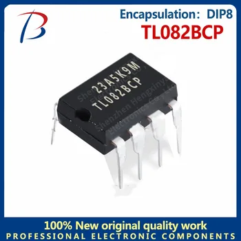 10шт въвеждане на операционния усилвател TL082BCP вграден пакет DIP8 двоен