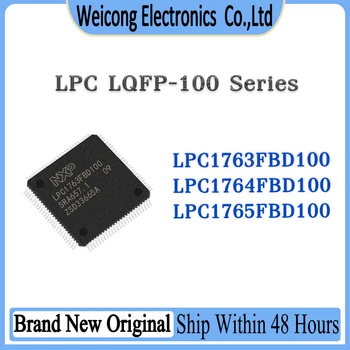 LPC1763FBD100 LPC1764FBD100 LPC1765FBD100 LPC1763 LPC1764 LPC1765 чип ЗЗК IC MCU LQFP-100